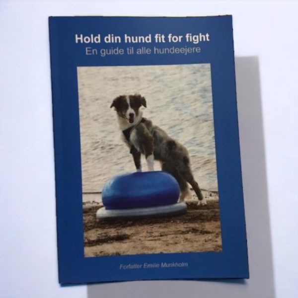 Hold din hund fit for fight